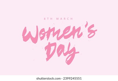 Handwritten inscription - Women's Day - March 8th. Elements for the design of a gift card for March 8th. Vector illustration on a light pink background.