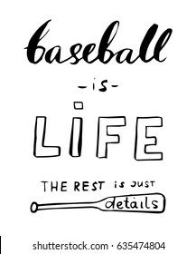 Handwritten Lettering about baseball. Sport lifestyle phrase