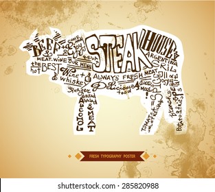 Hand-written lettering advertising Steak House art and advertising for posters and menu with cow, beef from the handwritten old text composition