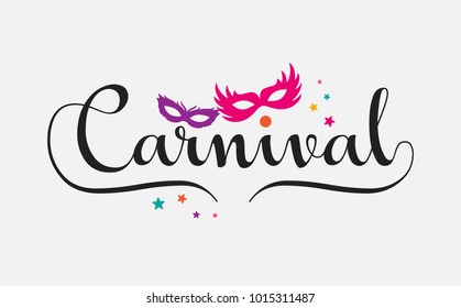 Handwritten lettering of Carnival with masks. Carnival Brazil Event, Popular Event Brazil Carnival Title With Colorful Party Elements.
