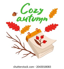 Handwritten lettering. Cozy Autumn. Autumn elements. Nuts
