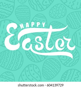 Handwritten lettering happy easter on background jade easter egg with ornament.