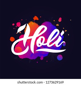 Handwritten lettering of Happy Holi on watercolor splash black background. Isolated. Modern calligraphy. Inscription of card, logo, banner, poster, flyer