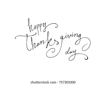 Handwritten lettering / Happy Thanksgiving Day - vector