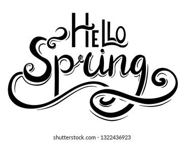 Handwritten Lettering Hello, Spring. The object is separate from the background. Vector element for cards, t-shirt printing and your design