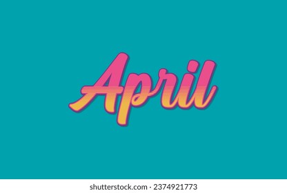 handwritten lettering for the month of pril, pink with yellow texture, colored shadow and contour.