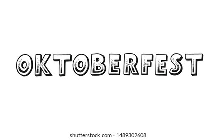 Handwritten lettering Oktoberfest. Typography title vector design, calligraphy for greeting cards and poster, Bavarian beer Festival banner, logotype, event celebration template, big, capital letters