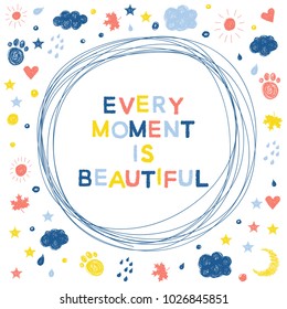 Handwritten lettering on white. Handmade quote and doodle hand drawn elements for design gift t shirt, greeting card, holiday invitation, book, party poster, shop banner, workshop advertising flyer 