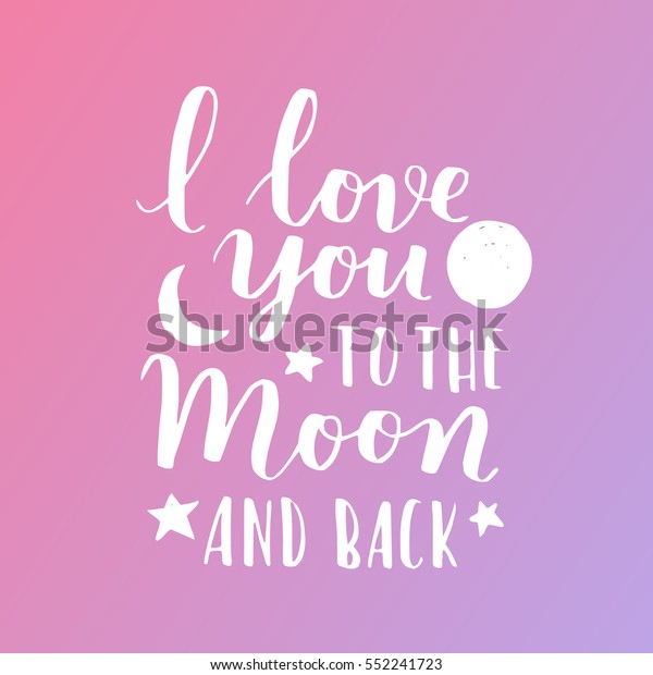 Handwritten Lettering Quote About Love Valentines Stock Vector