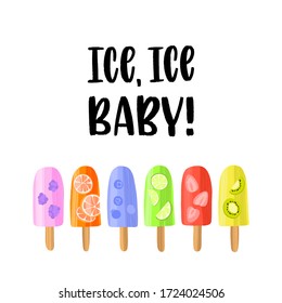 Handwritten lettering quote and hand drawn colorful delicious ice cream. Vector illustration with unique typography design element in modern flat style for web design or print.