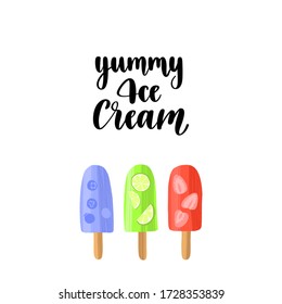 Handwritten lettering quote and hand drawn colorful delicious ice cream. Vector illustration with unique typography design element in modern flat style for web design or print.