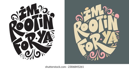 Handwritten lettering quote. Hand drawn unique typography design element for greeting cards, decoration, prints and posters, tee design, mug print