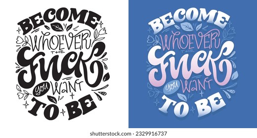 Handwritten lettering quotes, unique typography design element for greeting cards, decoration, prints and posters.