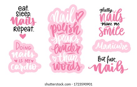 Handwritten lettering set about nails, nail polish and manicure. Phrases Collection for studio, beauty salon, print, decorative card. Vector calligraphy illustration.