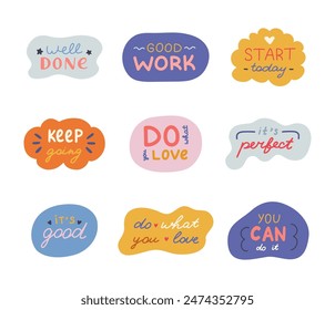 Handwritten lettering set with motivational and cheering phrases in abstract and geometric bubbles. Cute typography for good job, achievement, reward. Inspirational doodle for poster, print, sticker.