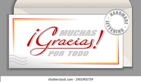 Handwritten lettering in Spanish language Muchas Gracias por todo - Many thanks for everything. Spain vector calligraphy phrase Thank you very much isolated on white envelope card