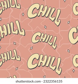 Texto escrito a mano Chill. Patrón retro Groovy sin fisuras de vectores.