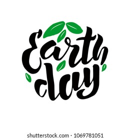 Handwritten lettering text ' Earth Day'. Vector sketched text for postcard banner template. typography for eco friendly ecology concept. World environment background. Vector illustration.