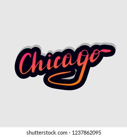 Handwritten lettering typography Chicago. Drawn art sign. Greetings for logotype, badge, icon, card, postcard, logo, banner, tag. Vector illustration EPS 10.