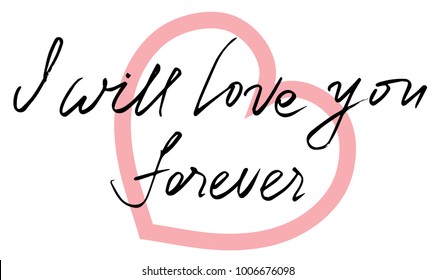 Love You Forever High Res Stock Images Shutterstock
