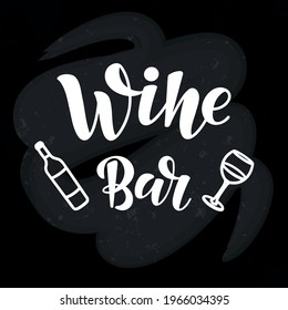 Handwritten lettering of Wine Bar suitable for a poster, banner or restaurant menu. Illustration can be used for logotype or icon design