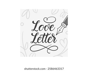 Handwritten Love Letter Typography, Love letter writing, handwritten love text design, romantic typography, hand-sketched letter typography