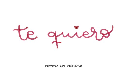 Handwritten love word. I love you in Spanish: "Te quiero". Marker lettering. Vector illustration, flat design