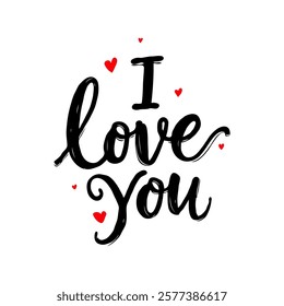 Handwritten I Love You text in black with small red hearts, placed on a clean white background. Concept of romantic love and affection. Valentine's day illustration.