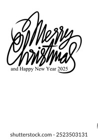 Manuscrito "Feliz Natal e Feliz Ano Novo 2025" isolado no fundo branco. Cor preta e branca. Ícones de Natal e Ano Novo.