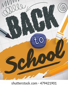 Handwritten message commemorating the Back to School with a pen, pencil, eraser and yellow marker in notebook paper.