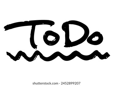 Handwritten message. Letters drawn with a brush. “todo”