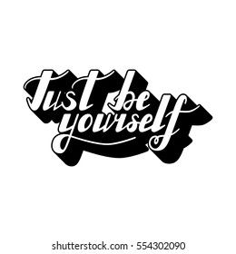  Handwritten modern calligraphy phrase Be yourself made in vector. Lettering in boho style for print and posters. Motivation quotes collection. Typography poster, greeting card and t-shirt design.