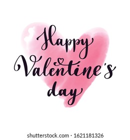 Handwritten modern lettering and decorative watercolor heart. Vector illustration on white background for greeting card Valentine's day or wedding, poster or leaflet.