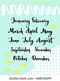 Handwritten months of the year: December, January, February, March, April, May, June, July, August, September, October, November. Calligraphy words for calendars and planners