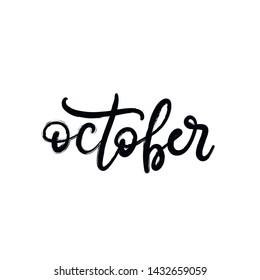 Handwritten name of month october with texture for bullet journal, calendar, organizer, poster design, greeting card. Hand lettering vector illustration EPS10 in calligraphic style
