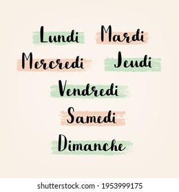 Handwritten names of the days of the week in French. Monday, tuesday etc. Les noms des jours de la semaine en français. Lundi, mardi etc. Vector calligraphy words for calendars and organizers