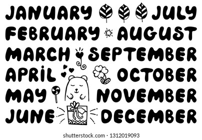 Handwritten names of months and cute doodle elements. Set for banner, notebook, diary, daily log, datebook, calendar, schedule, organizer, greeting card, bullet journal, and planner. 