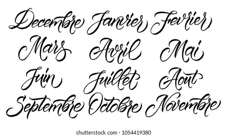 Handwritten names of months in French: December, January, February etc. (Noms des mois en français Décembre, janvier, février, etc.) Calligraphy words for calendars and organizers.