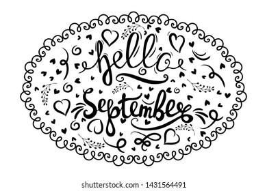 Handwritten phrase Hello September,  isolated on the white background. 
brush calligraphy a