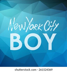 Handwritten phrase New York City Boy. Hand drawn tee graphic. Typographic print poster. T shirt hand lettered calligraphic design. Lettering design. Vector illustration. 