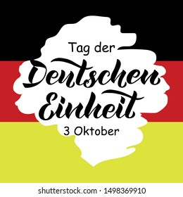 Handwritten phrase "Tag der Deutschen Einheit 3 Oktober" (German Unity Day 3rd of October). National patriotic holiday vector illustration. Hand lettering, modern brush ink calligraphy. EPS10