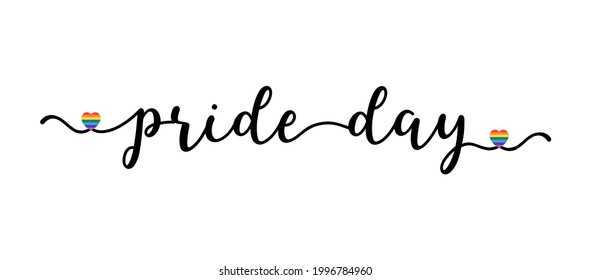 Handwritten Pride Day word as banner or logo. Lettering 