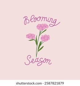 Handwritten quote blooming season and pink floral branch. Vector flat floral illustration and hand drawn calligraphy quote. Spring botanical greeting card. Forget me not flower