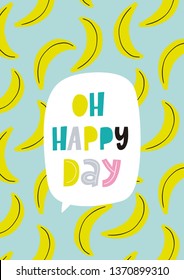 Handwritten quote in modern style -Oh happy day.  Hand drawn lettering in doodle style. Motivational quotes poster