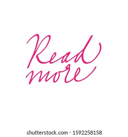 hand-written red text read more. vector