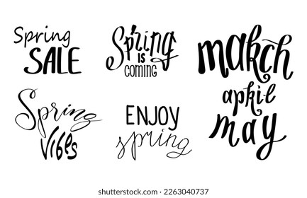 A handwritten set of spring phrases. Isolated vector lettering, logo, icon. Template for postcards, banners. Spring decoration.