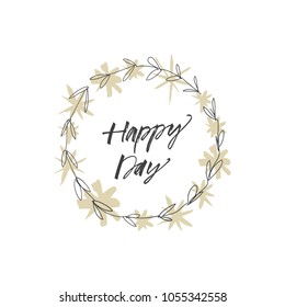Handwritten sign and floral frame. Art, template. Decor element. Good for gift cards. Clipart. Isolated vector object.