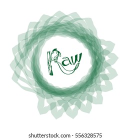 A handwritten sign with text Raw, middle ornament - Vector