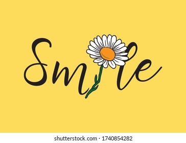 Handwritten Smile Text with Daisy Flower Illustration, Vector Design