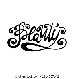 Handwritten style font Beauty, text card, poster, t-shirt lettering print